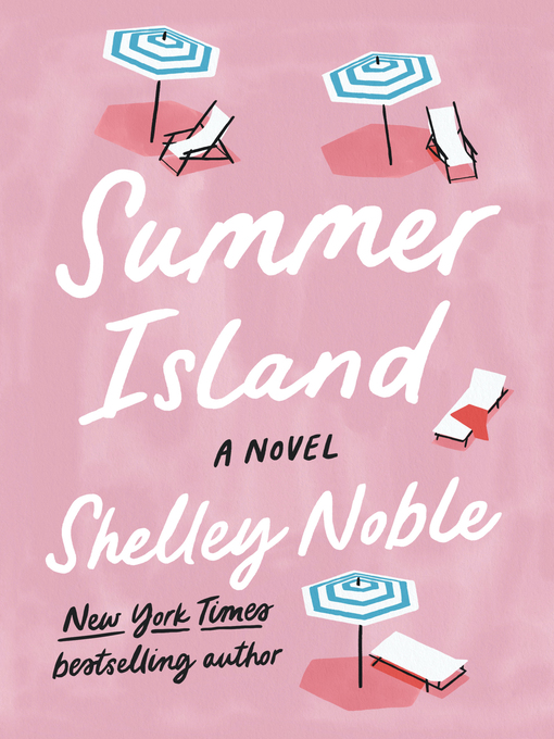 Title details for Summer Island by Shelley Noble - Available